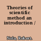 Theories of scientific method an introduction /