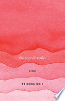 The price of scarlet : poems /