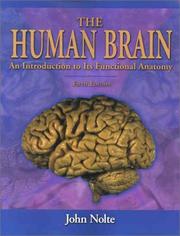 The human brain : an introduction to its functional anatomy /