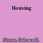 Housing