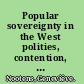 Popular sovereignty in the West polities, contention, and ideas /
