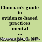 Clinician's guide to evidence-based practices mental health and the addictions /