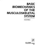 Basic biomechanics of the musculoskeletal system /