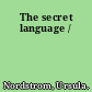 The secret language /