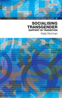 Socialising transgender : support in transition /