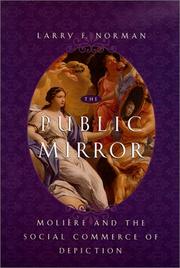 The public mirror : Molière and the social commerce of depiction /