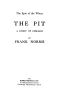 The pit : a story of Chicago /