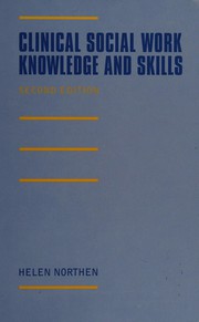 Clinical social work : knowledge and skills /