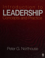 Introduction to leadership : concepts and practice /