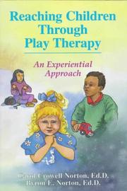 Reaching children through play therapy : an experiential approach /