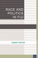 Race and politics in Fiji /