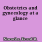 Obstetrics and gynecology at a glance