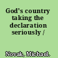 God's country taking the declaration seriously /