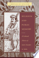 Religion and public memory : a cultural history of Saint Namdev in India /