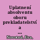 Uplatnení absolventu oboru prekladatelství a tlumocnictví v praxi /