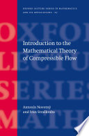 Introduction to the mathematical theory of compressible flow