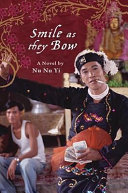 Smile as they bow : a novel /