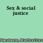 Sex & social justice