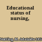 Educational status of nursing,