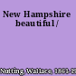 New Hampshire beautiful /