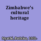 Zimbabwe's cultural heritage