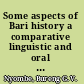 Some aspects of Bari history a comparative linguistic and oral tradition reconstruction /