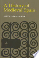 A history of medieval Spain /