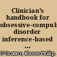 Clinician's handbook for obsessive-compulsive disorder inference-based therapy /