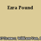 Ezra Pound