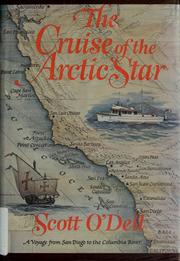 The cruise of the Arctic Star /