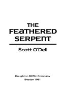 The feathered serpent /