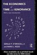 The economics of time and ignorance