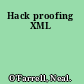 Hack proofing XML