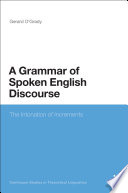 A grammar of spoken English discourse the intonation of increments /