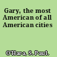Gary, the most American of all American cities