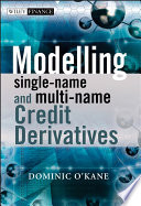 Modelling single-name and multi-name credit derivatives