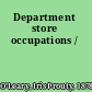 Department store occupations /