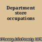 Department store occupations