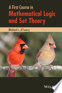 A first course in mathematical logic and set theory /