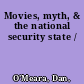 Movies, myth, & the national security state /