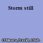 Storm still