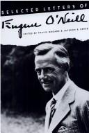Selected letters of Eugene O'Neill /