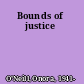 Bounds of justice