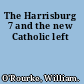 The Harrisburg 7 and the new Catholic left