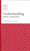 Understanding archives & manuscripts /