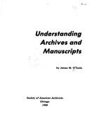 Understanding archives and manuscripts /