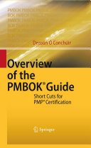 Overview of the PMBOK® guide short cuts for PMP certification /