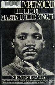 Let the trumpet sound : the life of Martin Luther King, Jr. /