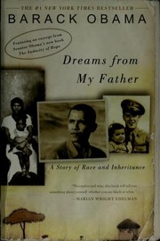 Dreams from my father : a story of race and inheritance /