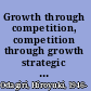 Growth through competition, competition through growth strategic management and the economy in Japan /